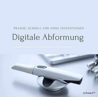 Digitale Abformung in der Zahnarztpraxis