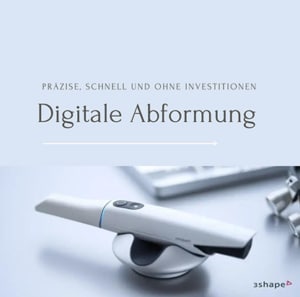 Digitale Abformung